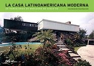 CASA LATINOAMERICANA MODERNA, LA | 9789688874004 | DIAS COMAS, C.E.; ADRIA, M. | Llibreria La Gralla | Librería online de Granollers