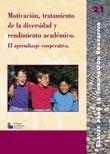MOTIVACION TRATAMIENTO DE LA DIVERSIDAD Y RENDIMIENTO ACADEM | 9788478272990 | ECHEITA SARRIONANDIA, GERARDO/RUÉ DOMINGO, JOAN/LLORET INIESTA, FREDERIC/MATÉ CALLEJA, MERCEDES/REDÓ | Llibreria La Gralla | Librería online de Granollers