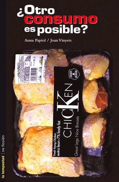 OTRO CONSUMO ES POSIBLE (NO FICCION 9) | 9788479489816 | PAPIOL, ANNA / VINYETS, JOAN | Llibreria La Gralla | Llibreria online de Granollers