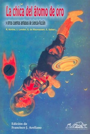 CHICA DEL ATOMO DE ORO Y OTROS CUENTOS ANTIGUOS DE CIENCIA F | 9788495642370 | AA.VV. | Llibreria La Gralla | Llibreria online de Granollers