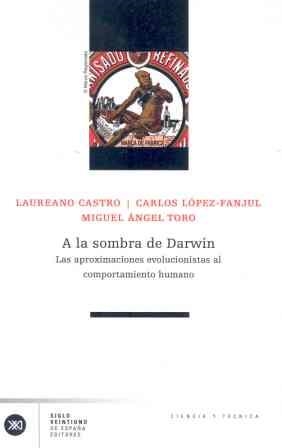 A LA SOMBRA DE DARWIN | 9788432311444 | CASTRO, LAUREANO I D'ALTRES | Llibreria La Gralla | Llibreria online de Granollers