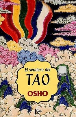 SENDERO DEL TAO, EL | 9788472455573 | OSHO | Llibreria La Gralla | Librería online de Granollers