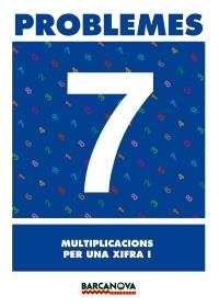 Q.PROBLEMES 7. MULTIPLICACIONS PER UNA XIFRA 1 | 9788448914264 | PASTOR FERNÁNDEZ, ANDREA/RUIZ CASADO, FRANCISCO/ESCOBAR PASTOR, DIONISIO/MAYORAL PASTOR, ESTHER | Llibreria La Gralla | Llibreria online de Granollers