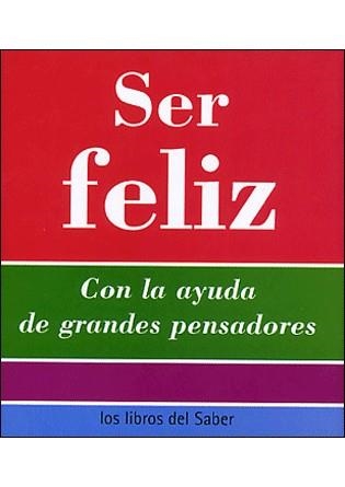 FELICIDAD, LA (130 CITAS 1) | 9788496194182 | VARIOS AUTORES | Llibreria La Gralla | Llibreria online de Granollers