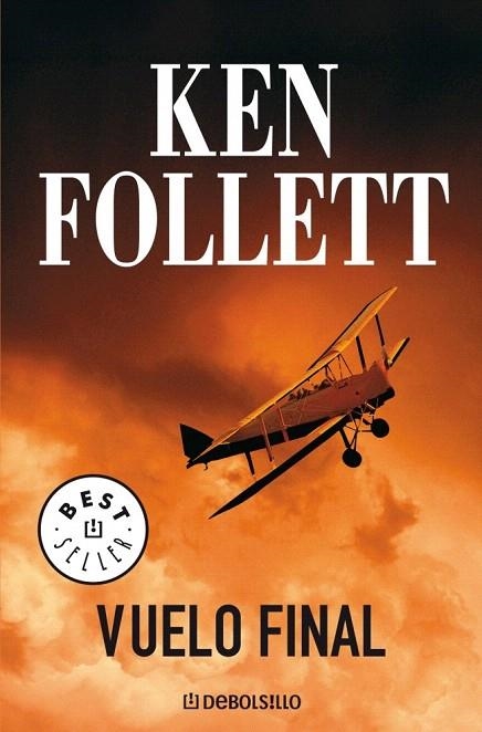 VUELO FINAL (DB BEST SELLER 98/16) | 9788497931427 | FOLLET, KEN | Llibreria La Gralla | Llibreria online de Granollers