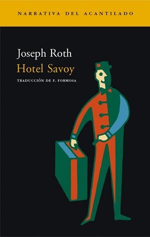 HOTEL SAVOY (NAC-61) | 9788496136496 | ROTH, JOSEPH | Llibreria La Gralla | Llibreria online de Granollers