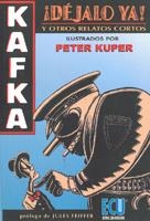 DEJALO YA Y OTROS RELATOS CORTOS | 9788484542339 | KAFKA | Llibreria La Gralla | Llibreria online de Granollers