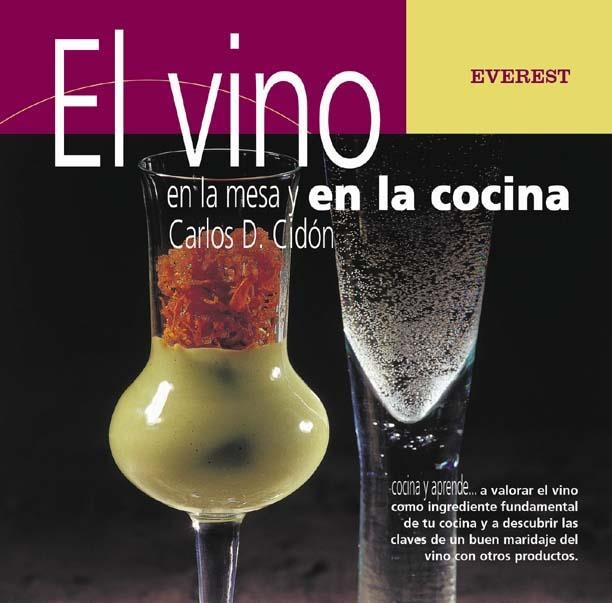 VINO EN LA MESA Y EN LA COCINA, EL | 9788424188177 | CIDON, CARLOS D. | Llibreria La Gralla | Librería online de Granollers
