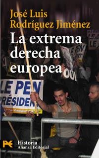 EXTREMA DERECHA EUROPEA, LA (H 4222) | 9788420656502 | RODRIGUEZ JIMENEZ, JOSE LUIS | Llibreria La Gralla | Librería online de Granollers