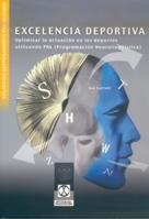 EXCELENCIA DEPORTIVA UTILIZANDO PROGRAMACION NEURO LINGÜISTI | 9788480197045 | GARRATT, TED | Llibreria La Gralla | Librería online de Granollers