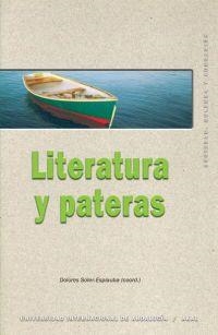 LITERATURA Y PATERAS | 9788446020912 | SOLER ESPIAUBA, DOLORES (COORD.) | Llibreria La Gralla | Librería online de Granollers