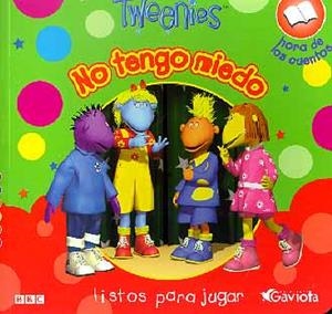 TWEENIES NO TENGO MIEDO | 9788439205326 | Llibreria La Gralla | Llibreria online de Granollers
