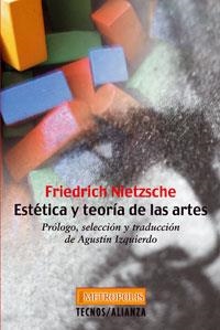 ESTETICA Y TEORIA DE LAS ARTES | 9788430940950 | NIETZSCHE, FRIEDRICH | Llibreria La Gralla | Librería online de Granollers