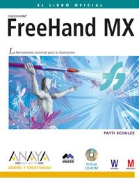 FREEHAND MX. LIBRO OFICIAL (DISEÑO Y CREATIVIDAD) | 9788441515994 | SCHULZE, PATTI | Llibreria La Gralla | Librería online de Granollers