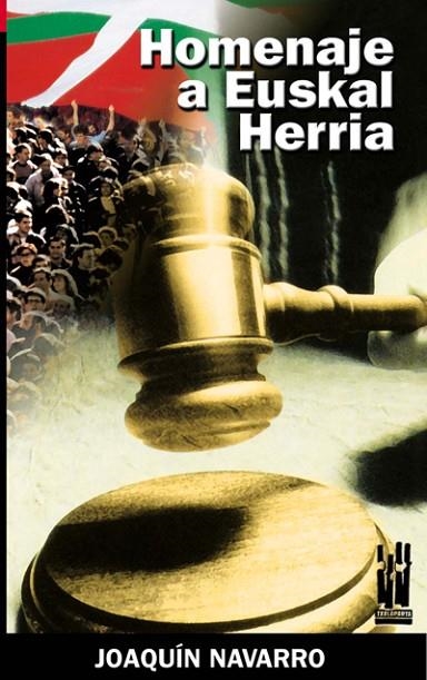 HOMENAJE A EUSKAL HERRIA | 9788481362992 | NAVARRO, JOAQUIN | Llibreria La Gralla | Llibreria online de Granollers