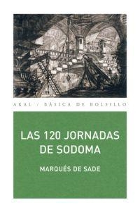 120 JORNADAS DE SODOMA, LAS (BASICA BOLSILLO 88) | 9788446021537 | SADE, MARQUES | Llibreria La Gralla | Llibreria online de Granollers