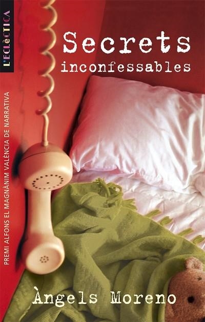 SECRETS INCONFESSABLES (L'ECLECTICA 104) | 9788476608296 | MORENO, ANGELS | Llibreria La Gralla | Librería online de Granollers