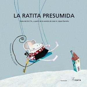 RATITA PRESUMIDA, LA (MAKAKIÑOS) | 9788484642343 | LOPEZ PARREÑO, JOSE A. | Llibreria La Gralla | Llibreria online de Granollers