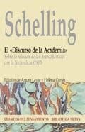 SCHELLING. EL DISCURSO DE LA ACADEMIA | 9788497422239 | LEYTE, ARTURO / CORTES, HELENA | Llibreria La Gralla | Llibreria online de Granollers