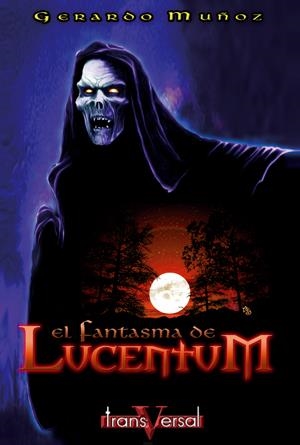FANTASMA DE LUCENTUM, EL | 9788493282042 | MUÑOZ, GERARDO | Llibreria La Gralla | Llibreria online de Granollers