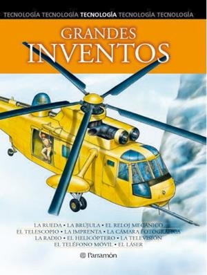 GRANDES INVENTOS (TECNOLOGIA) | 9788434226067 | NAVARRETE MEDINA, NÉSTOR | Llibreria La Gralla | Librería online de Granollers