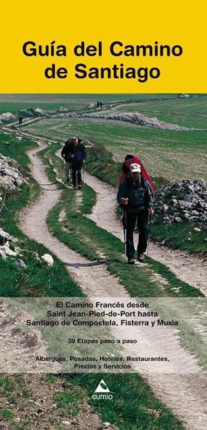 GUÍA DEL CAMINO DE SANTIAGO | 9788482892214 | EDICIÓNS DO CUMIO | Llibreria La Gralla | Llibreria online de Granollers