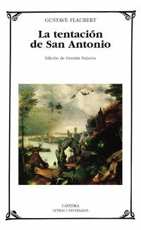 TENTACION DE SAN ANTONIO, LA (LU 361) | 9788437621166 | FLAUBERT, GUSTAVE | Llibreria La Gralla | Librería online de Granollers