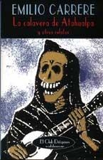 CALAVERA DE ATAHUALPA Y OTROS RELATOS, LA (CD-212) | 9788477024668 | CARRERE, EMILIO | Llibreria La Gralla | Llibreria online de Granollers