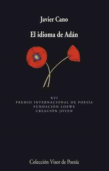 IDIOMA DE ADAN, EL (VP 551) | 9788475225517 | CANO, JAVIER | Llibreria La Gralla | Librería online de Granollers