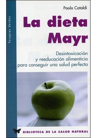 DIETA MAYR, LA (BIBLIOTECA SALUD NATURAL 14) | 9788496194236 | CATALDI, PAOLO | Llibreria La Gralla | Llibreria online de Granollers