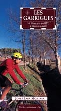 GARRIGUES, LES -14 ITINERARIS EN BTT A PEU O A CAVALL- | 9788496035973 | INSA MONTAVA, JOSEP | Llibreria La Gralla | Librería online de Granollers