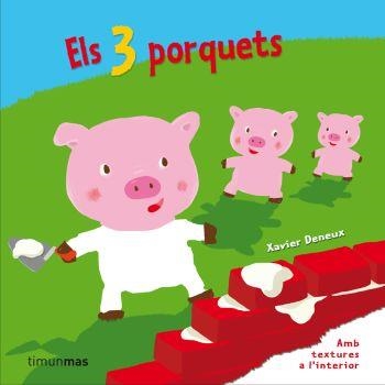 3 PORQUETS, ELS | 9788499320090 | DENEUX, XAVIER | Llibreria La Gralla | Llibreria online de Granollers