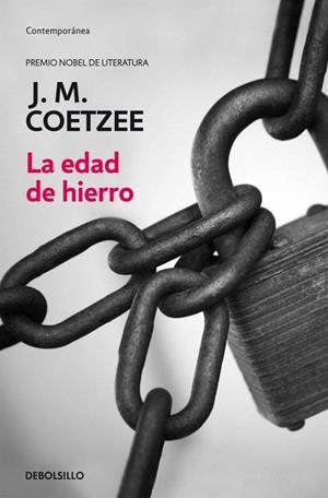 EDAD DE HIERRO, LA (DB CONTEMPORANEA 342/6) | 9788497932035 | COETZEE, J.M. | Llibreria La Gralla | Librería online de Granollers