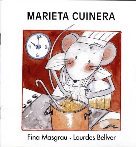 MARIETA CUINERA | 9788481314960 | MASGRAU, FINA/ BELLVER, LOURDES | Llibreria La Gralla | Librería online de Granollers