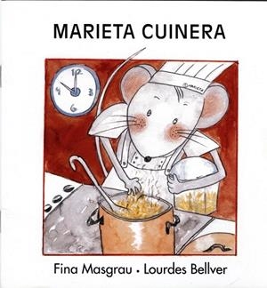 MARIETA CUINERA | 9788481314960 | MASGRAU, FINA/ BELLVER, LOURDES | Llibreria La Gralla | Llibreria online de Granollers