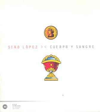 CUERPO Y SANGRE | 9788432311390 | LOPEZ, SIRO | Llibreria La Gralla | Librería online de Granollers