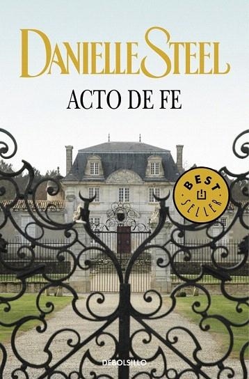 ACTO DE FE (DB 245/32) | 9788497930864 | STEEL, DANIELLE | Llibreria La Gralla | Librería online de Granollers