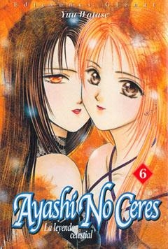 AYASHI NO CERES 6 | 9788484494461 | WATASE, YUU | Llibreria La Gralla | Librería online de Granollers
