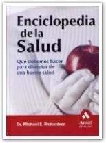 ENCICLOPEDIA DE LA SALUD | 9788497351164 | RICHARDSON, MICHAEL S. (DR.) | Llibreria La Gralla | Llibreria online de Granollers