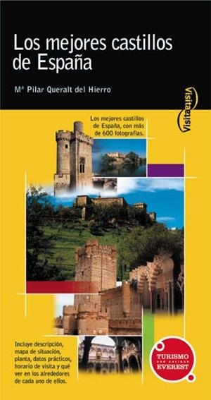 MEJORES CASTILLOS DE ESPAÑA, LOS (EVEREST) | 9788424104122 | QUERALT DEL HIERRO, M. PILAR | Llibreria La Gralla | Librería online de Granollers
