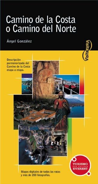 CAMINO DE SANTIAGO POR LA COSTA O CAMINO NORTE, EL | 9788424104795 | GONZALEZ, ANGEL | Llibreria La Gralla | Librería online de Granollers