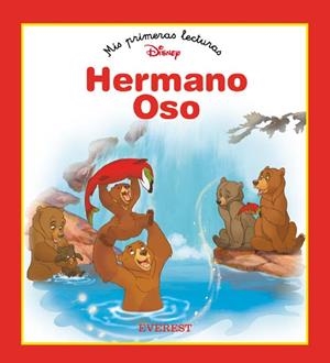 HERMANO OSO (MIS PRIMERAS LECTURAS) | 9788424183752 | WALT DISNEY COMPANY | Llibreria La Gralla | Llibreria online de Granollers