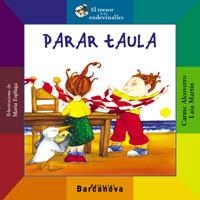 PARAR TAULA (TRESOR ENDEVINALLES) | 9788448915957 | ALCOVERRO, C.; MARTIN, L. | Llibreria La Gralla | Librería online de Granollers