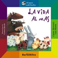 VIDA AL MAS, LA (TRESOR ENDEVINALLES) | 9788448915933 | ALCOVERRO, C.; MARTIN, L. | Llibreria La Gralla | Librería online de Granollers