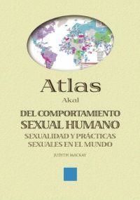 ATLAS AKAL DEL COMPORTAMIENTO SEXUAL HUMANO | 9788446014126 | MACKAY, JUDITH | Llibreria La Gralla | Llibreria online de Granollers