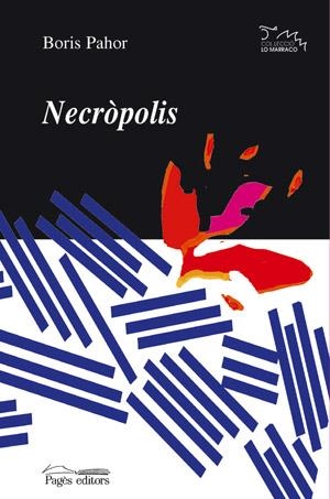 NECROPOLIS | 9788497791267 | PAHOR, BORIS | Llibreria La Gralla | Llibreria online de Granollers