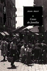 COSES DE FAMILIA (CALAM) | 9788448916015 | AGUT, JOAN | Llibreria La Gralla | Librería online de Granollers