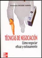 TECNICAS DE NEGACIACION | 9788448140700 | OVEJERO BERNAL, ANASTASIO | Llibreria La Gralla | Librería online de Granollers