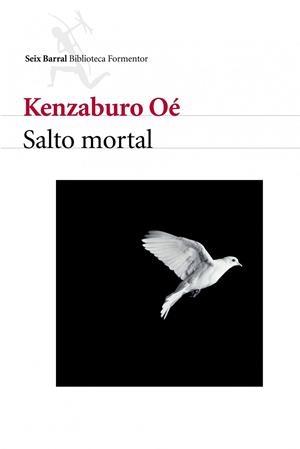 SALTO MORTAL (BIBLIO.FORMENTOR) | 9788432227547 | OE, KENZABURO | Llibreria La Gralla | Llibreria online de Granollers