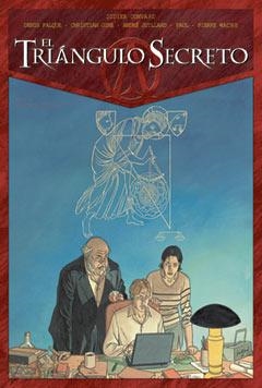 TRIANGULO SECRETO 5, EL. LA INFAME MENTIRA | 9788484494683 | CONVARD, DIDIER [ET AL.] | Llibreria La Gralla | Librería online de Granollers